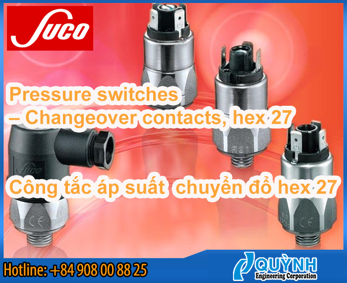 Suco Pressure switches – Changeover contacts, hex 27 Suco Pressure switches – Changeover contacts, hex 27