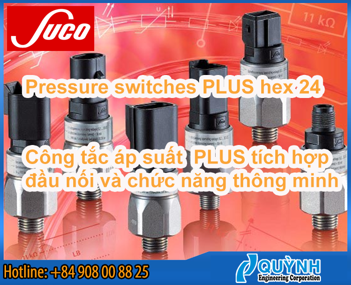 Công tắc áp suất Suco PLUS tích hợp đầu nối và chức năng thông minh hex 24